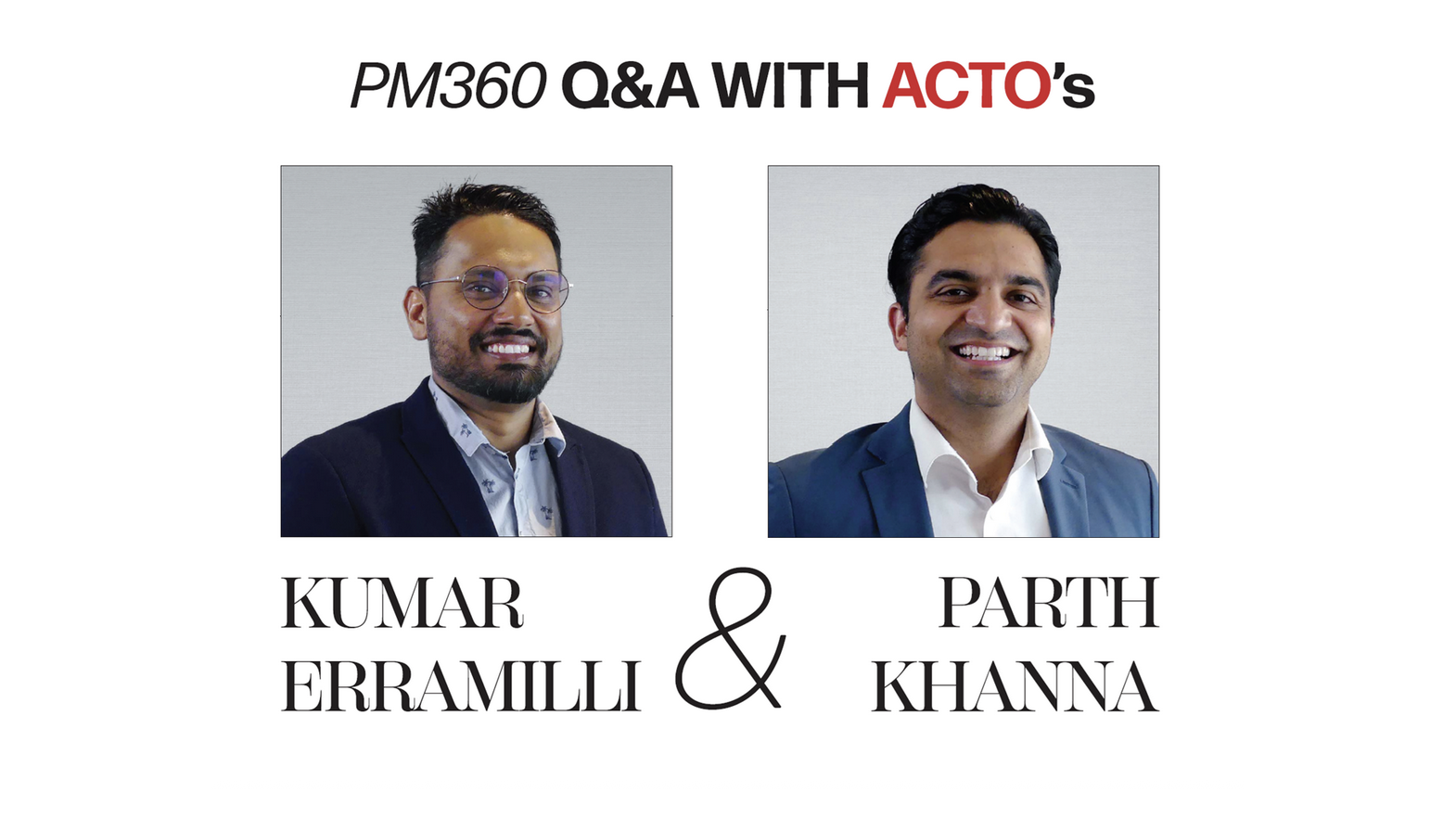 PM360 Q and A With ACTO