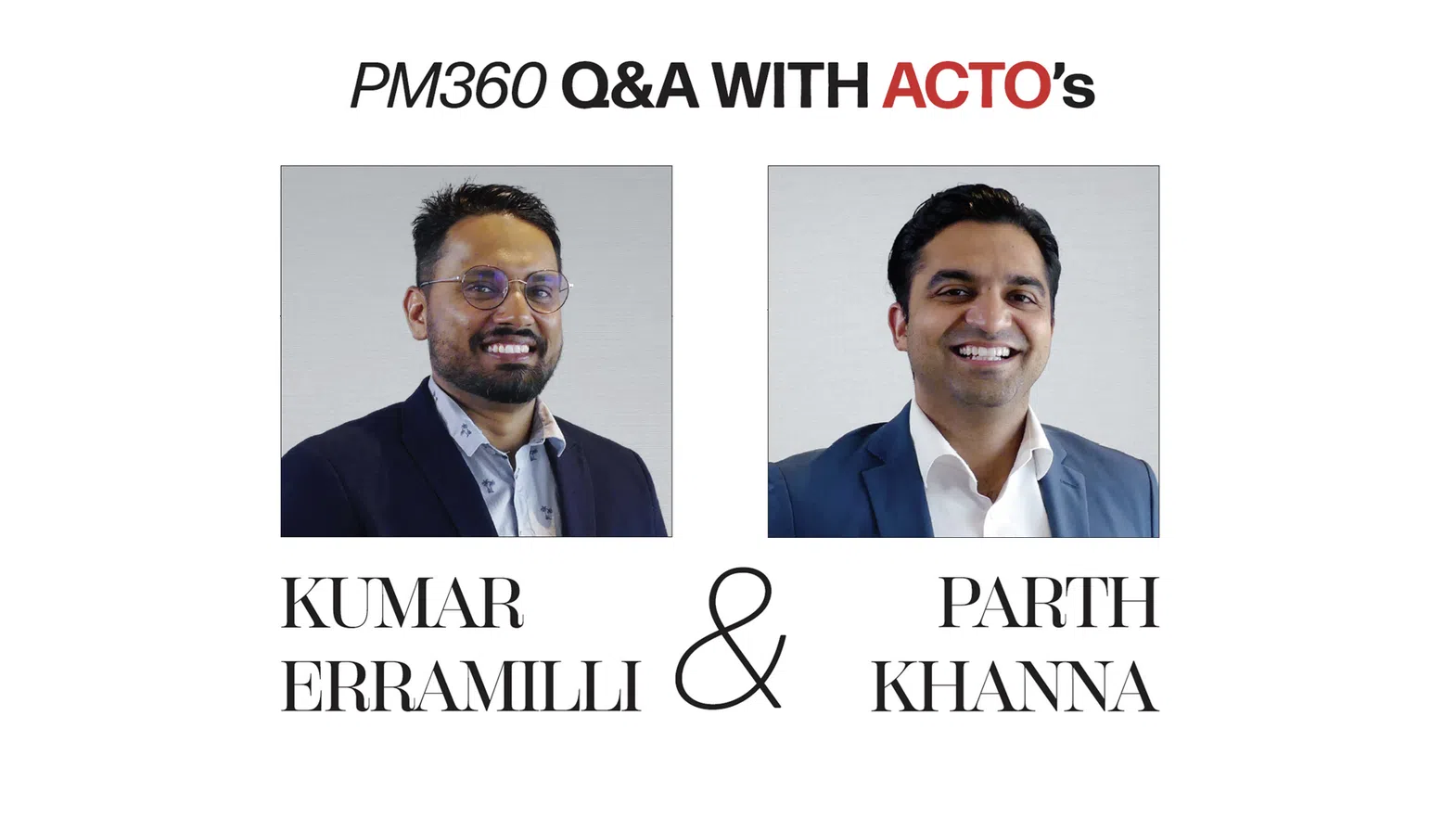 PM360 Q and A With ACTO